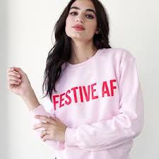 FESTIVE AF Sweatshirt